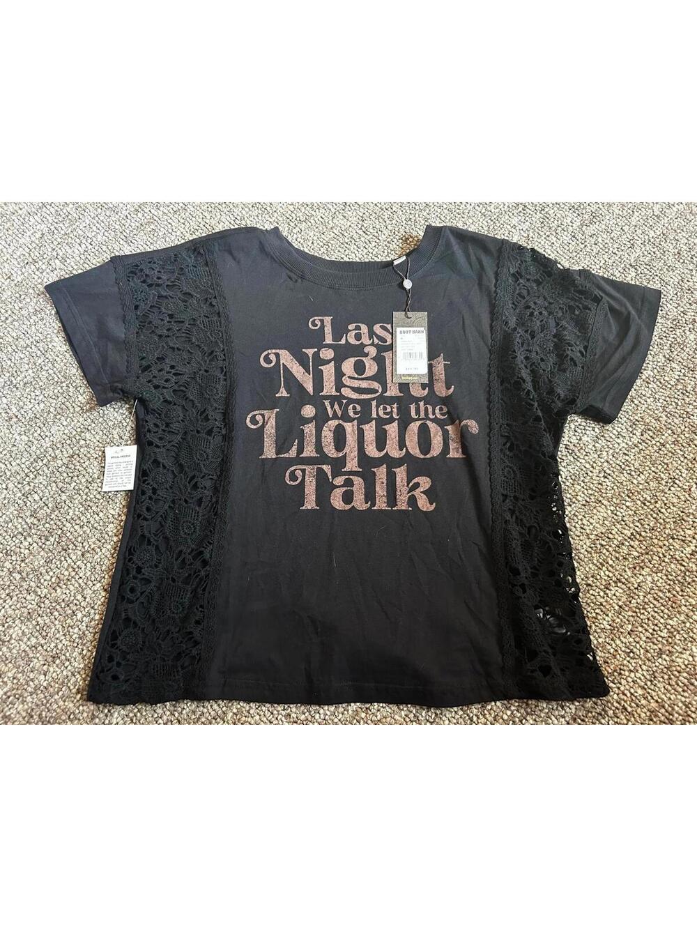 Boot Barn Women's Black Lace Sleeve T-Shirt with 'Last Night We Let the Liquor'